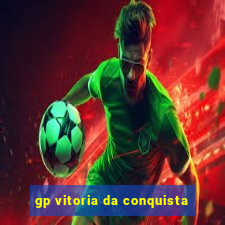 gp vitoria da conquista